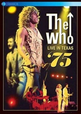 The Who - Live In Texas '75 (Dvd) in the group OTHER / Music-DVD at Bengans Skivbutik AB (3217249)