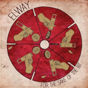 Elway - For The Sake Of The Bit in the group VINYL / Rock at Bengans Skivbutik AB (3217511)