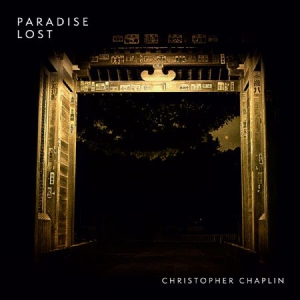 Chaplin Christopher - Paradise Lost in the group CD / Pop at Bengans Skivbutik AB (3217598)