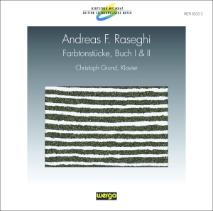 Raseghi Andreas F. - Farbtonstücke, Buch I & Ii in the group CD / Klassiskt at Bengans Skivbutik AB (3217623)
