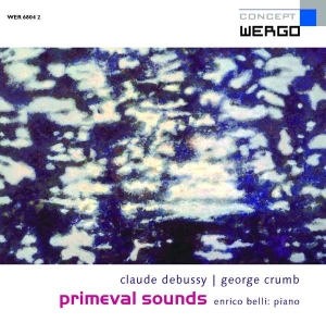 Crumb George Debussy Claude - Primeval Sounds in the group Externt_Lager /  at Bengans Skivbutik AB (3217649)