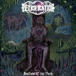 Petrification - Hollow Of The Void in the group CD / Hårdrock at Bengans Skivbutik AB (3223530)