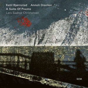 Ketil Bjørnstad Anneli Drecker - A Suite Of Poems in the group CD / Jazz at Bengans Skivbutik AB (3223579)