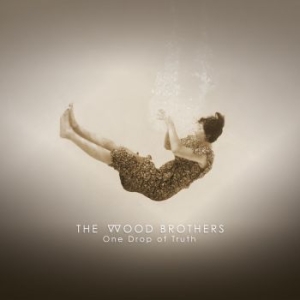 Wood Brothers - On Drop Of Truth in the group Minishops / The Wood Brothers at Bengans Skivbutik AB (3223683)