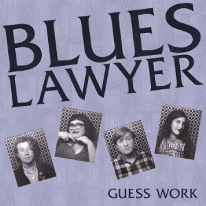 Blues Lawyer - Guess Work in the group VINYL / Rock at Bengans Skivbutik AB (3223741)