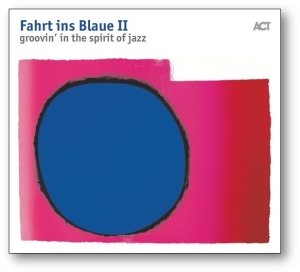 Various Artists - Fahrt Ins Blaue Ii Groovin´In The S in the group CD / Jazz at Bengans Skivbutik AB (3223878)