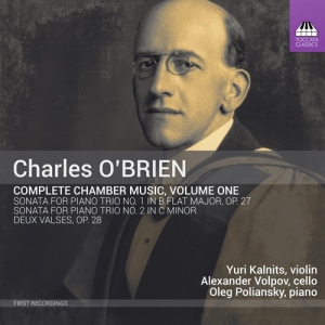 O'brien Charles - Complete Chamber Music, Vol. 1 in the group Externt_Lager /  at Bengans Skivbutik AB (3224252)