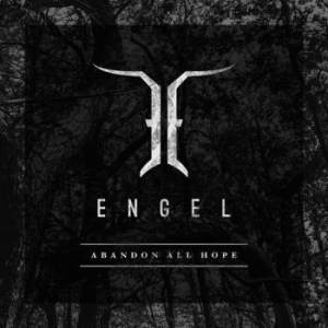 Engel - Abandon All Hope in the group CD / Hårdrock at Bengans Skivbutik AB (3224679)
