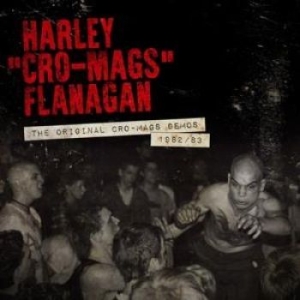 Flanagan Harley - Original Cro-Mags Demos The 1982-19 in the group CD / Pop-Rock at Bengans Skivbutik AB (3225042)