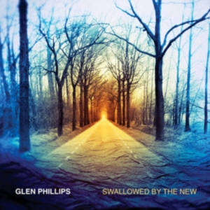 Phillips Glen - Swallowed By The New - Deluxe in the group CD / Pop-Rock at Bengans Skivbutik AB (3225064)