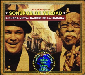 Soneros De Verdad - A Buena VistaBarrio De La Habana in the group VINYL / Elektroniskt,World Music at Bengans Skivbutik AB (3225089)