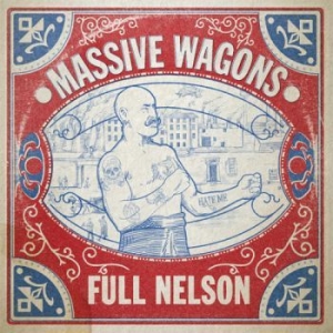 Massive Wagons - Full Nelson in the group CD / CD Hardrock at Bengans Skivbutik AB (3226963)