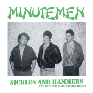 Minutemen - Sickles And Hammers in the group CD / Rock at Bengans Skivbutik AB (3227550)