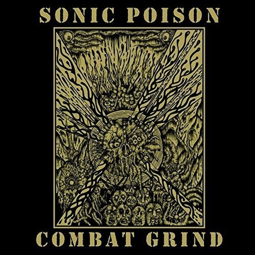 Sonic Poison - Combat Grind in the group VINYL / Hårdrock/ Heavy metal at Bengans Skivbutik AB (3227613)