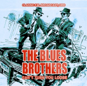 Blues Brothers - Can't Turn You Loose  - Live 1990 ( in the group CD / Rock at Bengans Skivbutik AB (3227694)