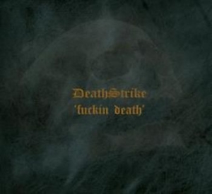 Death Strike - Fuckin Death in the group CD / Hårdrock at Bengans Skivbutik AB (3228562)