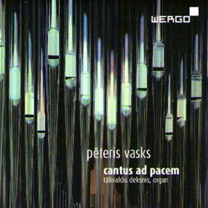 Vasks Peteris - Cantus Ad Pacem in the group Externt_Lager / at Bengans Skivbutik AB (3232327)
