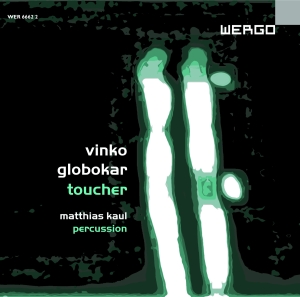 Globokar Vinko - Toucher in the group Externt_Lager /  at Bengans Skivbutik AB (3233613)