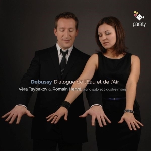 Tsybakov Vera/Romain Herve - Debussy: Dialogues De / Eau Et De / Air in the group CD / Klassiskt,Övrigt at Bengans Skivbutik AB (3233633)