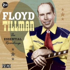 Tillman Floyd - Essential Recordings in the group CD / Country at Bengans Skivbutik AB (3234478)