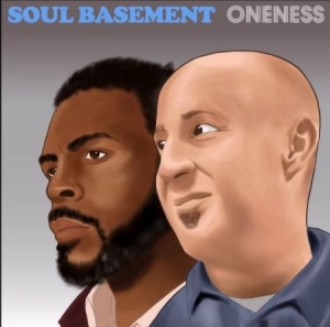 Soul Basement - Oneness in the group CD / RNB, Disco & Soul at Bengans Skivbutik AB (3234518)