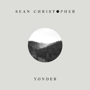 Christopher Sean - Yonder in the group VINYL / Pop at Bengans Skivbutik AB (3234615)