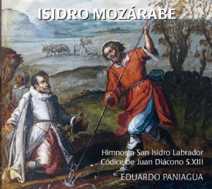 Mozarab Isidore - Hymns Top Saint Isodore, Patron Sai in the group CD / Elektroniskt at Bengans Skivbutik AB (3234631)