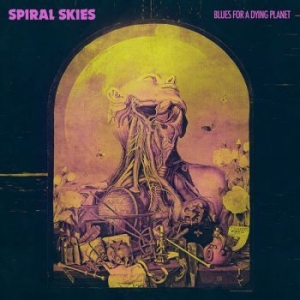 Spiral Skies - Blues For A Dying Planet in the group CD / Rock at Bengans Skivbutik AB (3235409)
