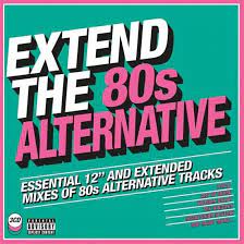 Various Artists - Extend The 80S - Alternative in the group OTHER / Startsida CD-Kampanj at Bengans Skivbutik AB (3235729)