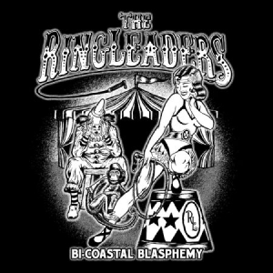 Ringleaders - Bi-Coastal Blasphemy in the group VINYL / Pop-Rock at Bengans Skivbutik AB (3236201)