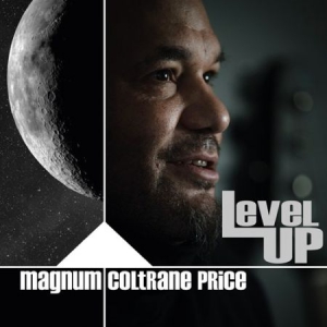 Magnum Coltrane Price - Level Up (2 Lp) in the group OTHER /  / CDON Jazz klassiskt NX at Bengans Skivbutik AB (3236740)