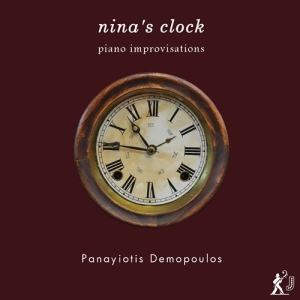 Demopoulos Panayiotis - Nina's Clock: Piano Improvisations in the group Externt_Lager /  at Bengans Skivbutik AB (3247731)