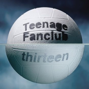 Teenage Fanclub - Thirteen (Remastered 2LP) in the group VINYL / Pop-Rock at Bengans Skivbutik AB (3248221)