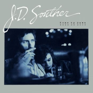 Souther Jd - Home By Dawn in the group VINYL / Pop-Rock at Bengans Skivbutik AB (3248227)