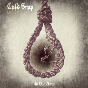 Cold Snap - All Our Sins in the group CD / CD Hardrock at Bengans Skivbutik AB (3249005)