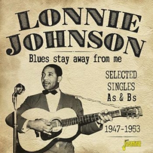 Johnson Lonnie - Blues Stay Away For Me in the group CD / Jazz/Blues at Bengans Skivbutik AB (3249263)