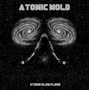 Atomic Mold - Hybrid Slow Flood in the group VINYL / Hårdrock/ Heavy metal at Bengans Skivbutik AB (3249278)
