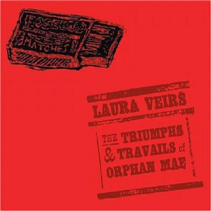 Veirs Laura - Triumphs And Travails Of Orphane Ma in the group CD / Pop at Bengans Skivbutik AB (3249297)