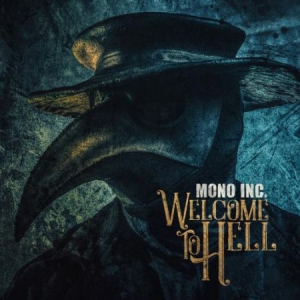 Mono Inc. - Welcome To Hell in the group CD / Rock at Bengans Skivbutik AB (3249337)