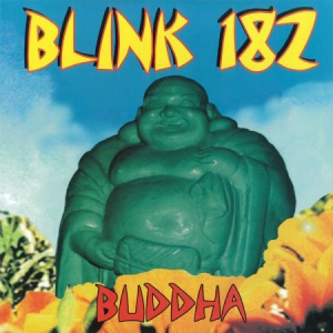 Blink 182 - Buddha in the group Minishops / Blink 182 at Bengans Skivbutik AB (3249356)