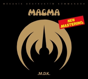 Magma - Mekanik Destruktiw Kommandoh in the group CD / Klassiskt,Pop-Rock at Bengans Skivbutik AB (3249357)