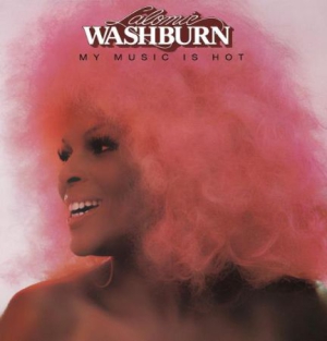 Washburn Lalomie - My Music Is Hot (Expanded Edition) in the group CD / RnB-Soul at Bengans Skivbutik AB (3249376)