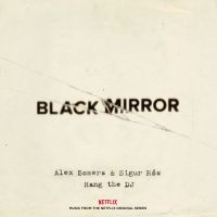 Alex Somers & Sigur Ros - Black Mirror: Hang The Dj (Music Fr in the group CD / Film-Musikal,Pop-Rock at Bengans Skivbutik AB (3249385)