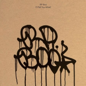 Rp Boo - I'll Tell You What! in the group VINYL / Dance-Techno,Pop-Rock at Bengans Skivbutik AB (3249393)