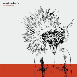 Routine Death - Parallel Universes in the group VINYL / Pop-Rock at Bengans Skivbutik AB (3249447)