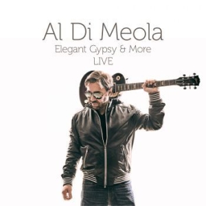 Al Di Meola - Elegant Gypsy & More Live in the group CD / Pop at Bengans Skivbutik AB (3250670)