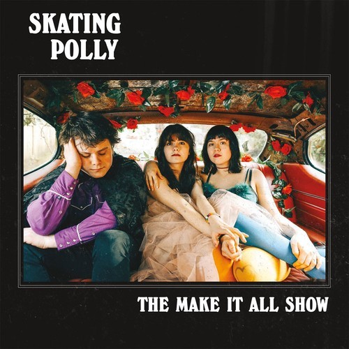 Skating Polly - The Make It All Show in the group OTHER / Övrigt /  at Bengans Skivbutik AB (3261675)