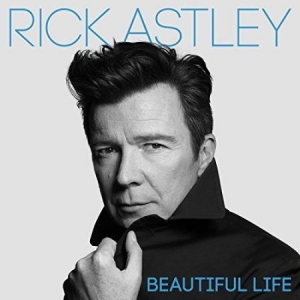 Rick Astley - Beautiful Life in the group CD / Pop-Rock at Bengans Skivbutik AB (3261690)