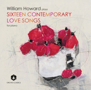 William Howard - Sixteen Contemporary Love Songs in the group Externt_Lager /  at Bengans Skivbutik AB (3261714)