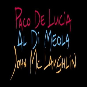 Paco De Lucía Al Di Meola John Mc - Guitar Trio (Vinyl) in the group VINYL / Jazz at Bengans Skivbutik AB (3262059)
